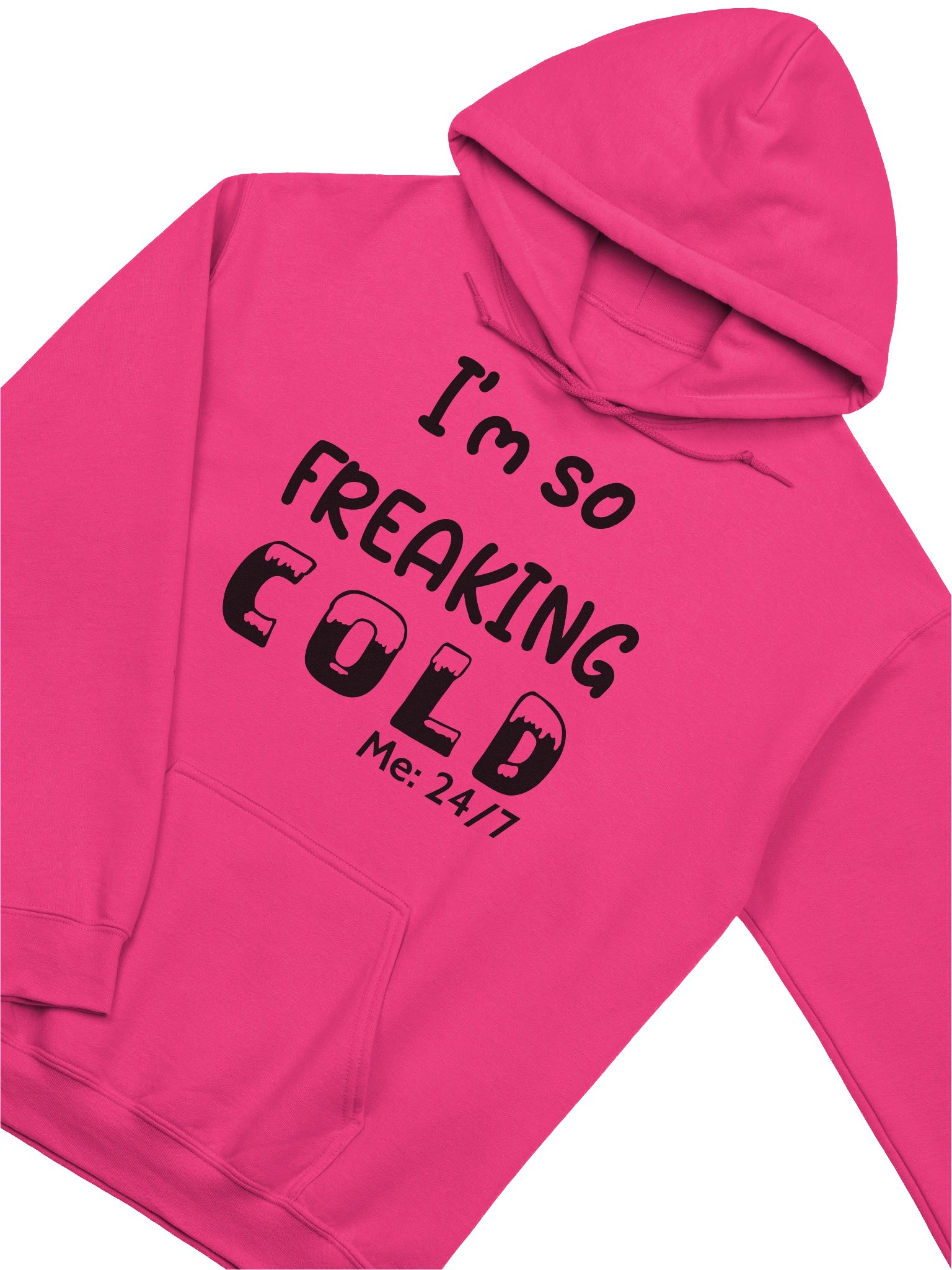 So Freaking Cold Hoodie product image (23)