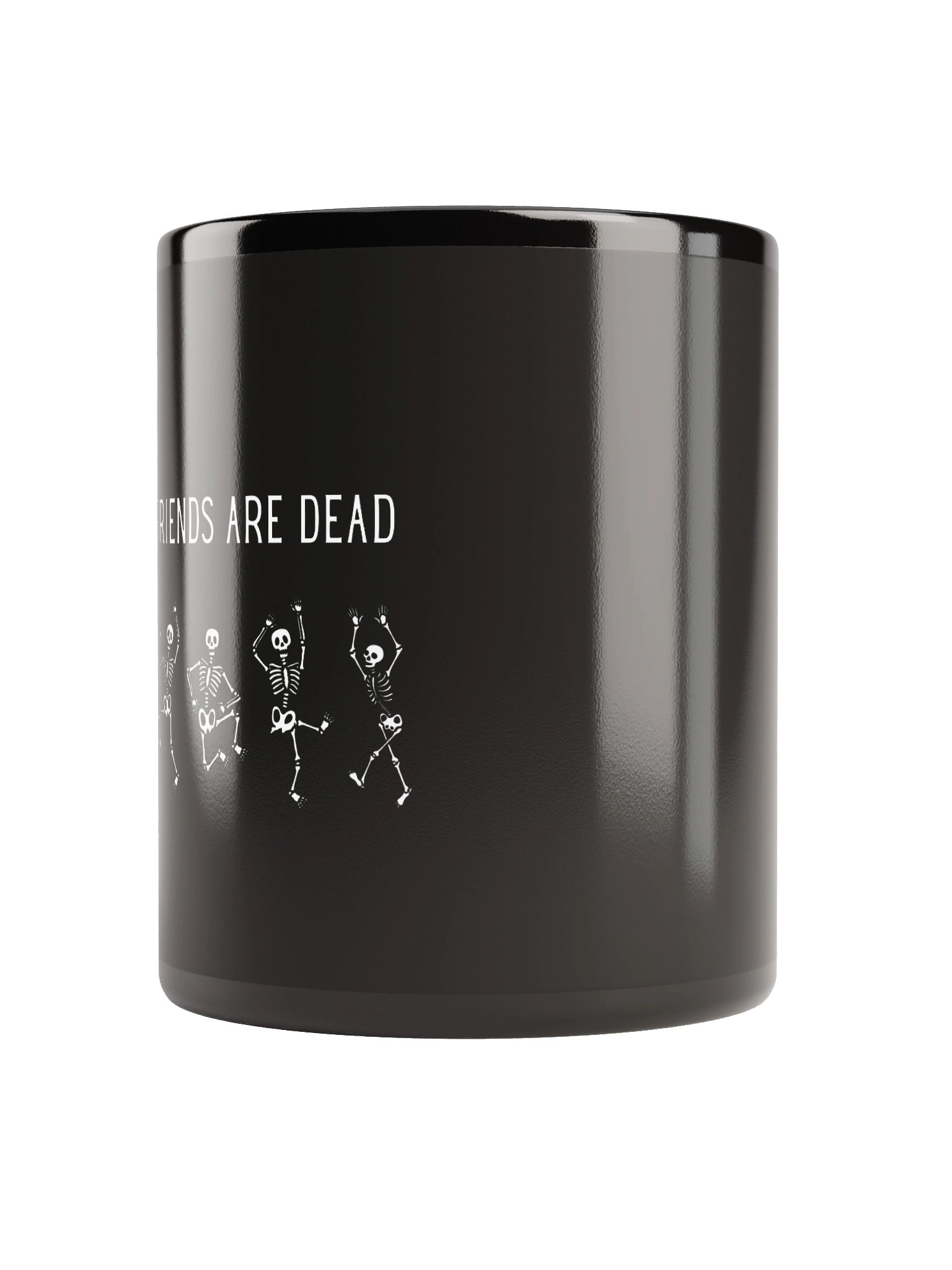 All My Friends Are Dead Mug product image (4)