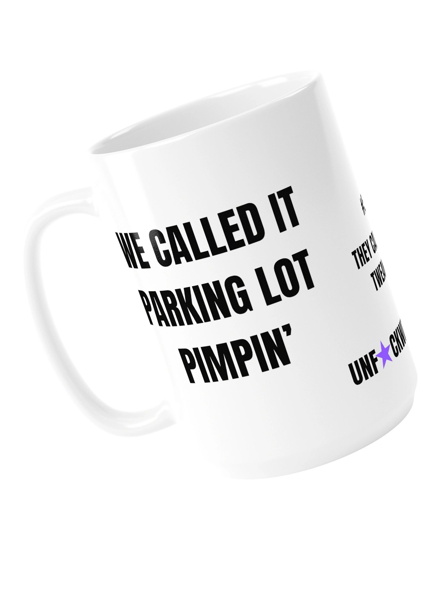 Another 24 Mug – Series #5; They Called Us Tweakers product image (5)
