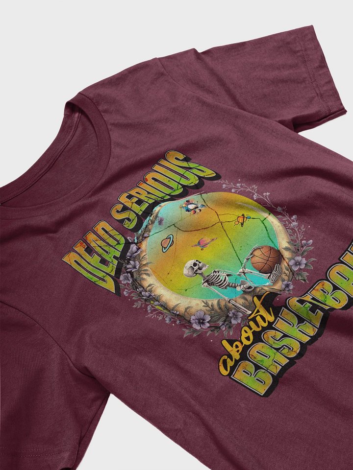 Dead Serious About Basketball Skeleton Cosmic Hoops T-Shirt product image (2)