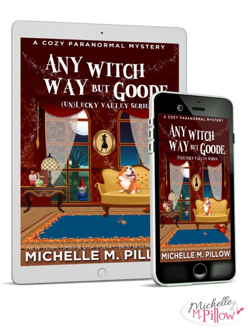 Any Witch Way But Goode ((Un)Lucky Valley Series #4) Ebook product image (2)