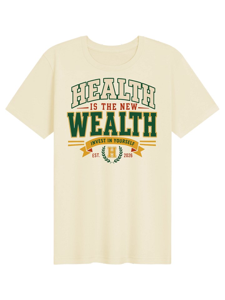Health Is the New Wealth Unisex T-Shirt product image (2)