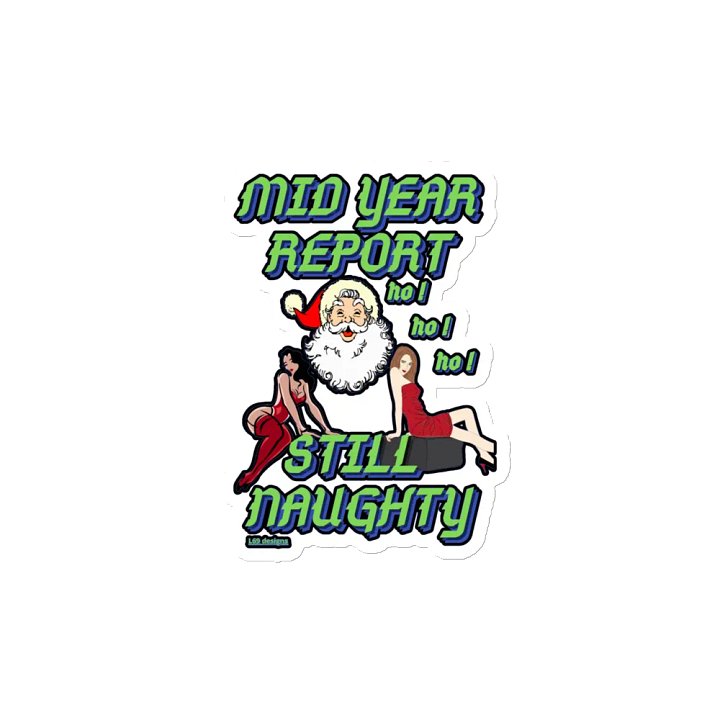 MID YEAR REPORT : STILL NAUGHTY product image (2)