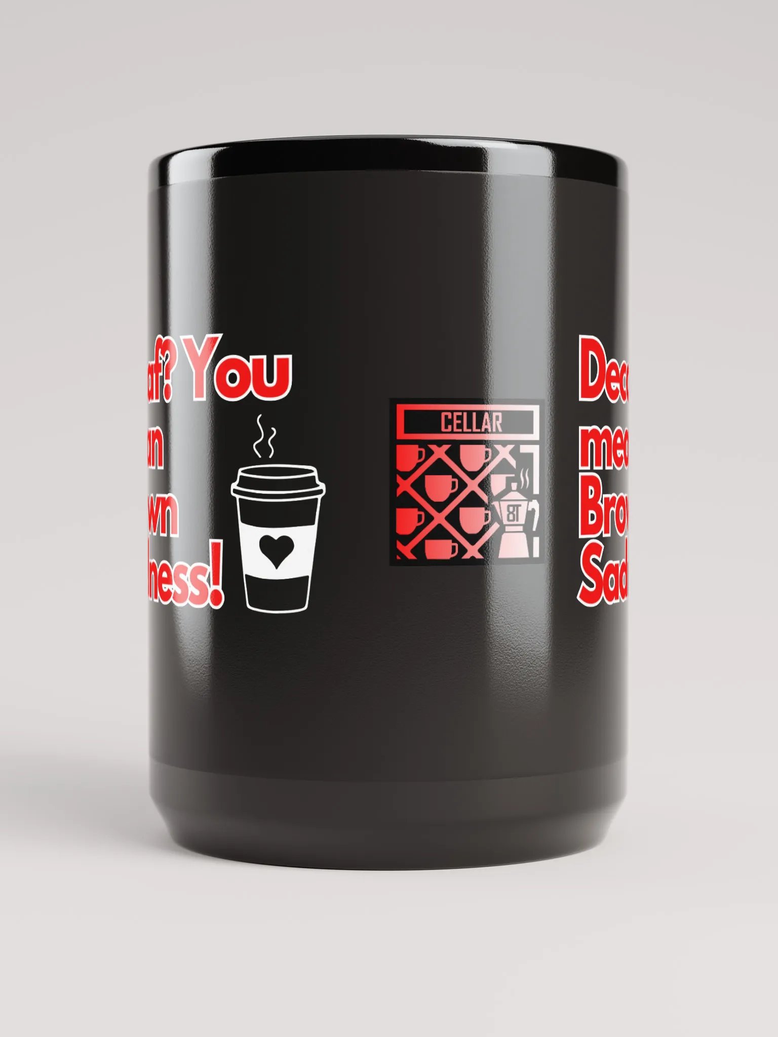 Cellar 8T Coffee - Brown Sadness - Gloss Black Mug product image (5)