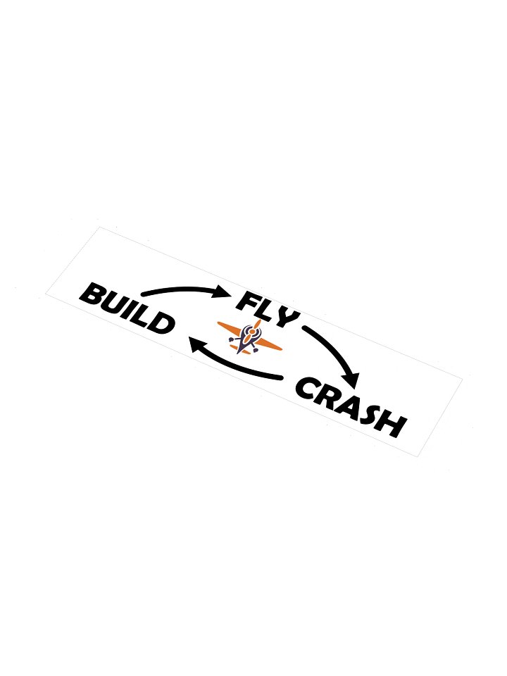 Build, Fly, Crash, Repeat bumper sticker product image (1)
