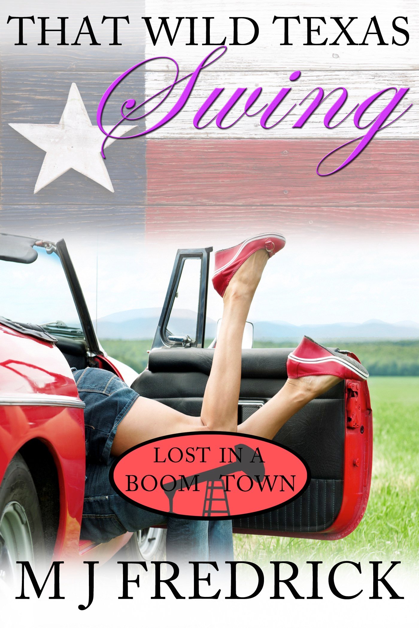 That Wild Texas Swing (Lost in a Boom Town Book 2) product image (1)