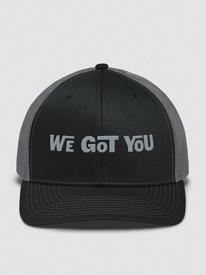 We Got You Trucker Hat product image (1)