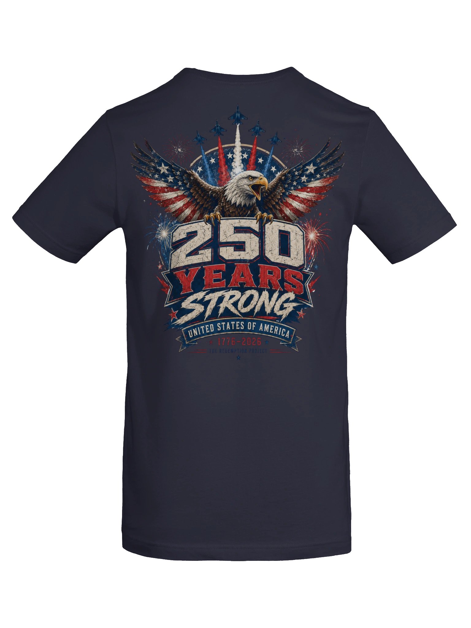 250 Years Strong America 250 T-Shirt product image (46)