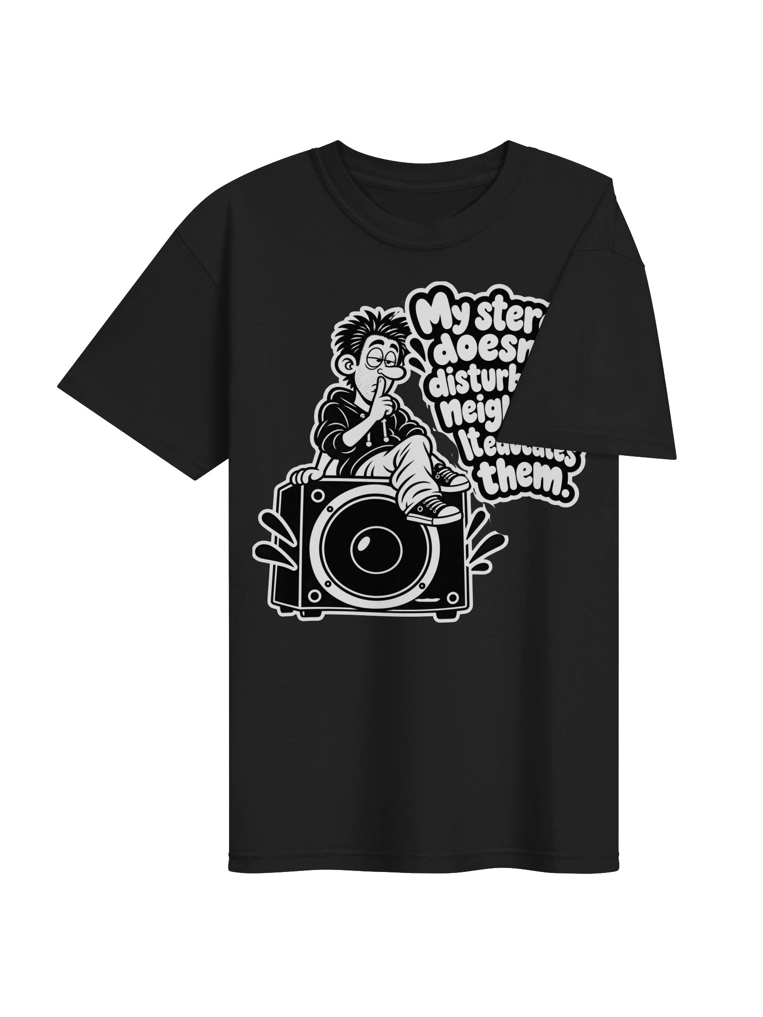 My Stereo Does't Disturb The Neighbours, It Educates Them - Dyed Heavy T-Shirt product image (4)