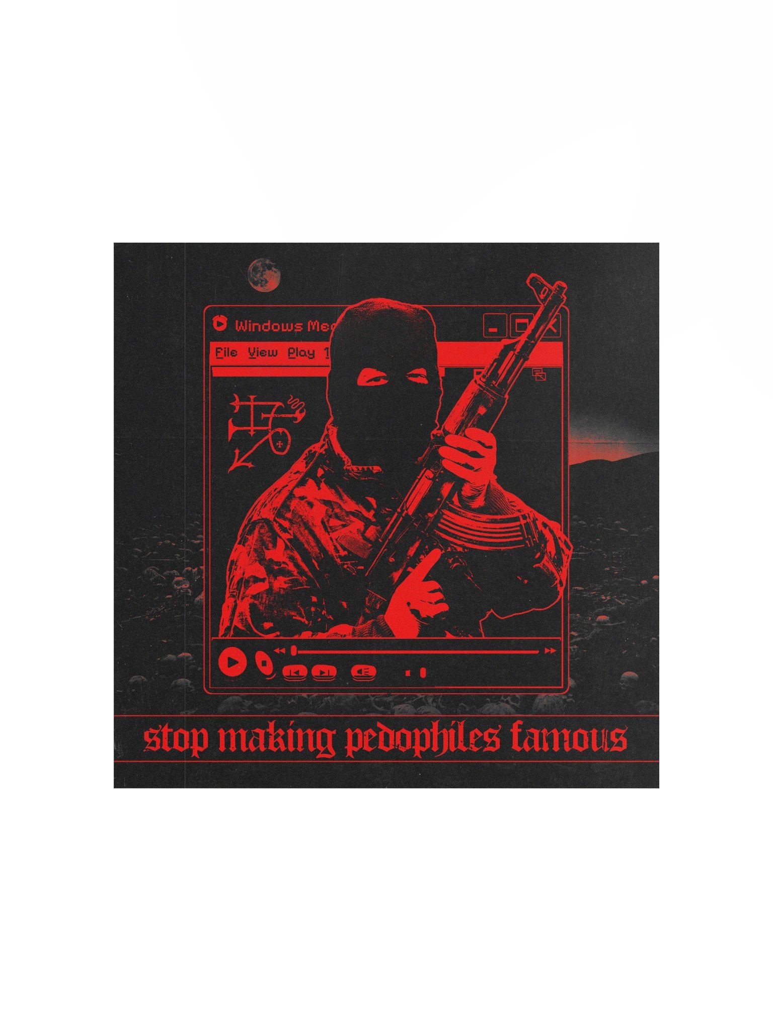 "STOP MAKING PEDOS FAMOUS" POSTER RED product image (1)