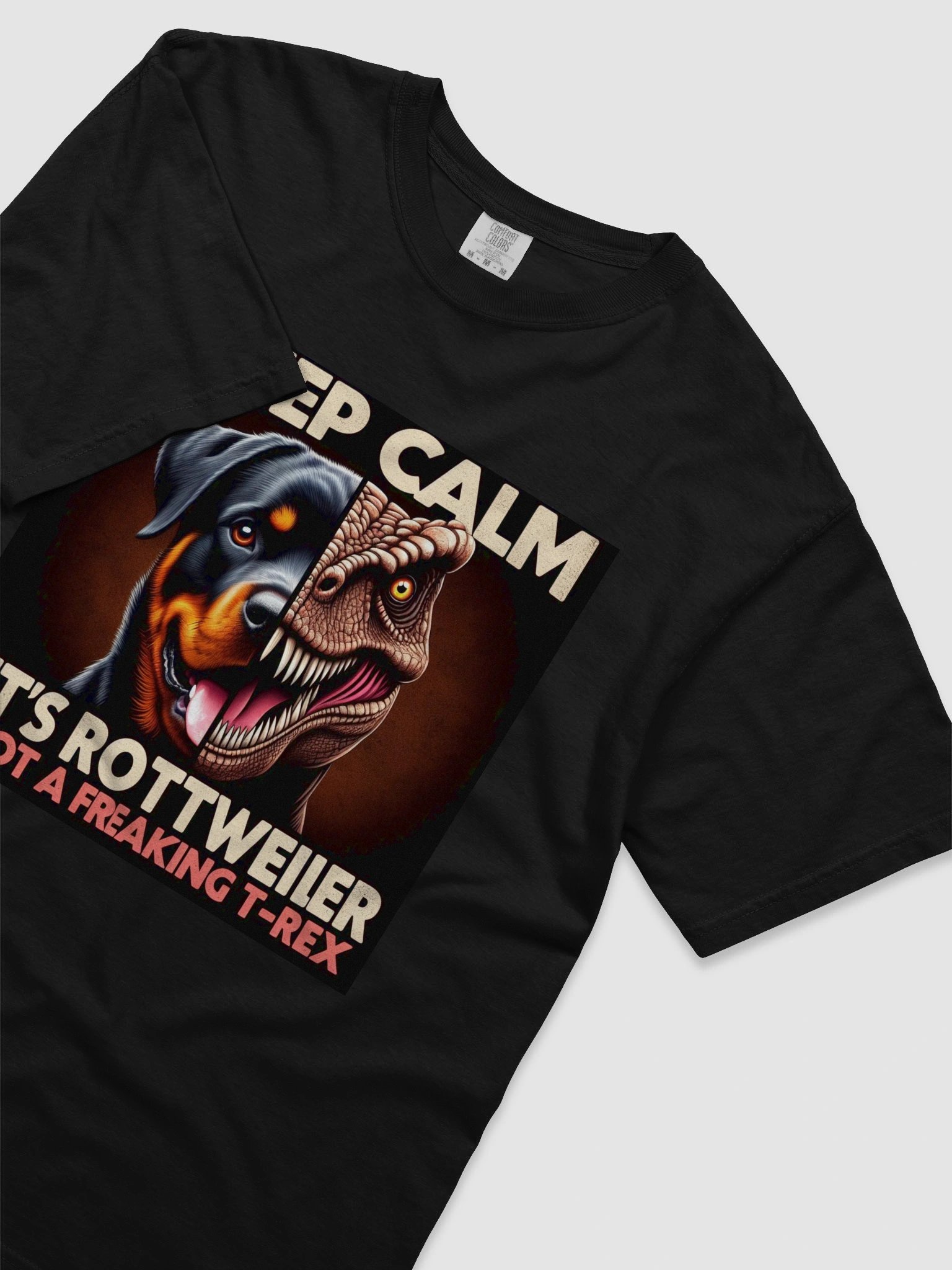 Keep Calm It's a Rottweiler Not a T-Rex product image (3)