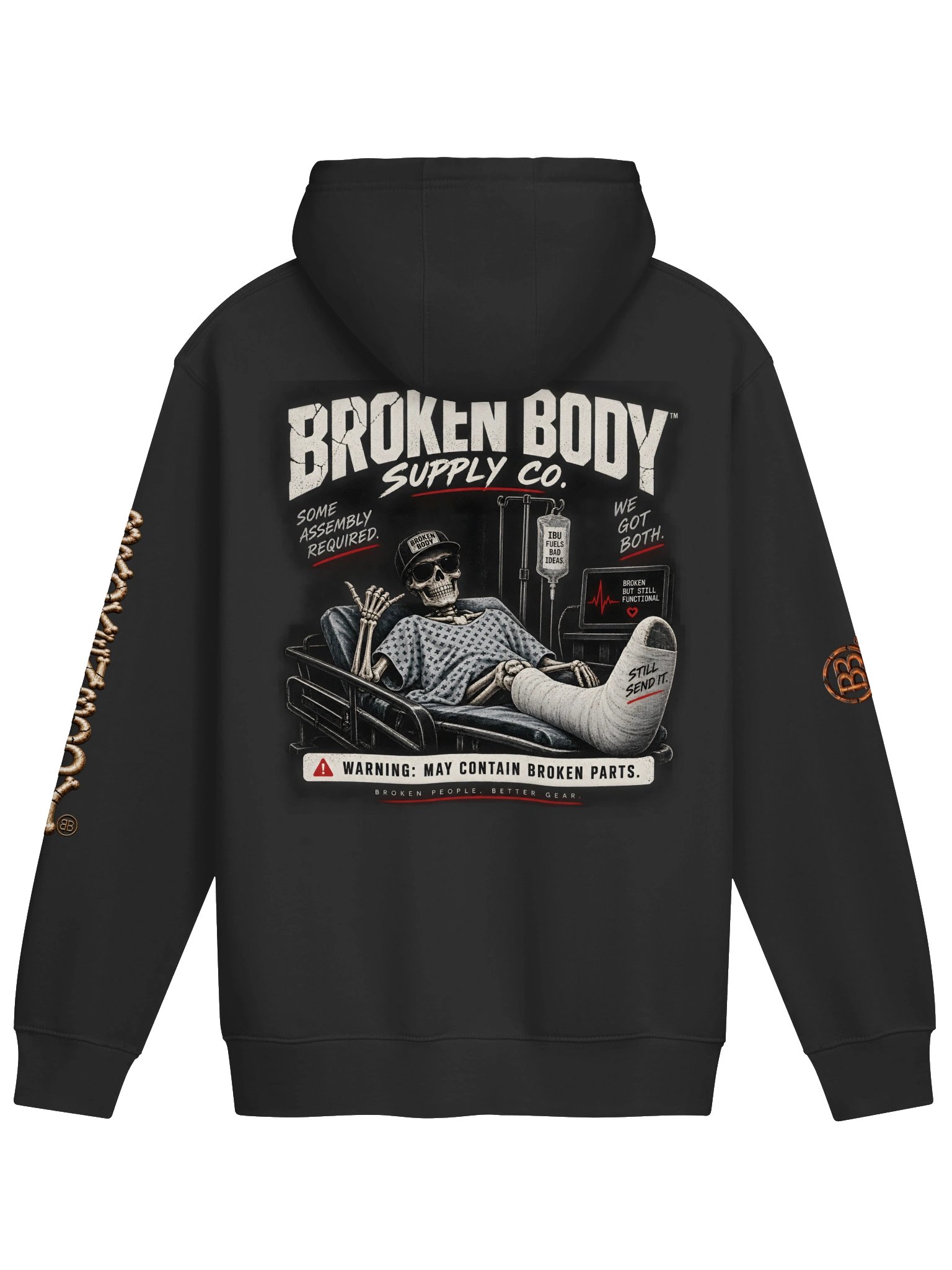 BROKEN BODY™ — STILL FUNCTIONAL — HOODIE product image (2)