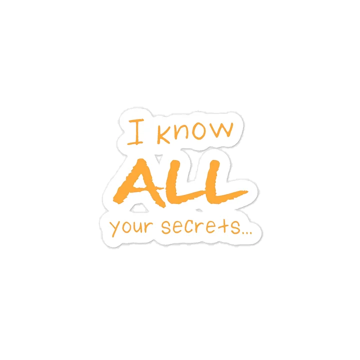 All Your Secrets Quote Sticker product image (1)
