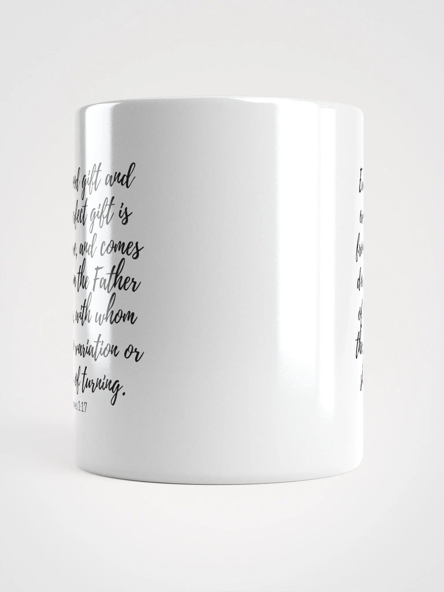 Every Good And Every Perfect Is From Above, And Comes Down From The Father Of Lights James 1:17 White Glossy Mug 11/15/20oz product image (5)