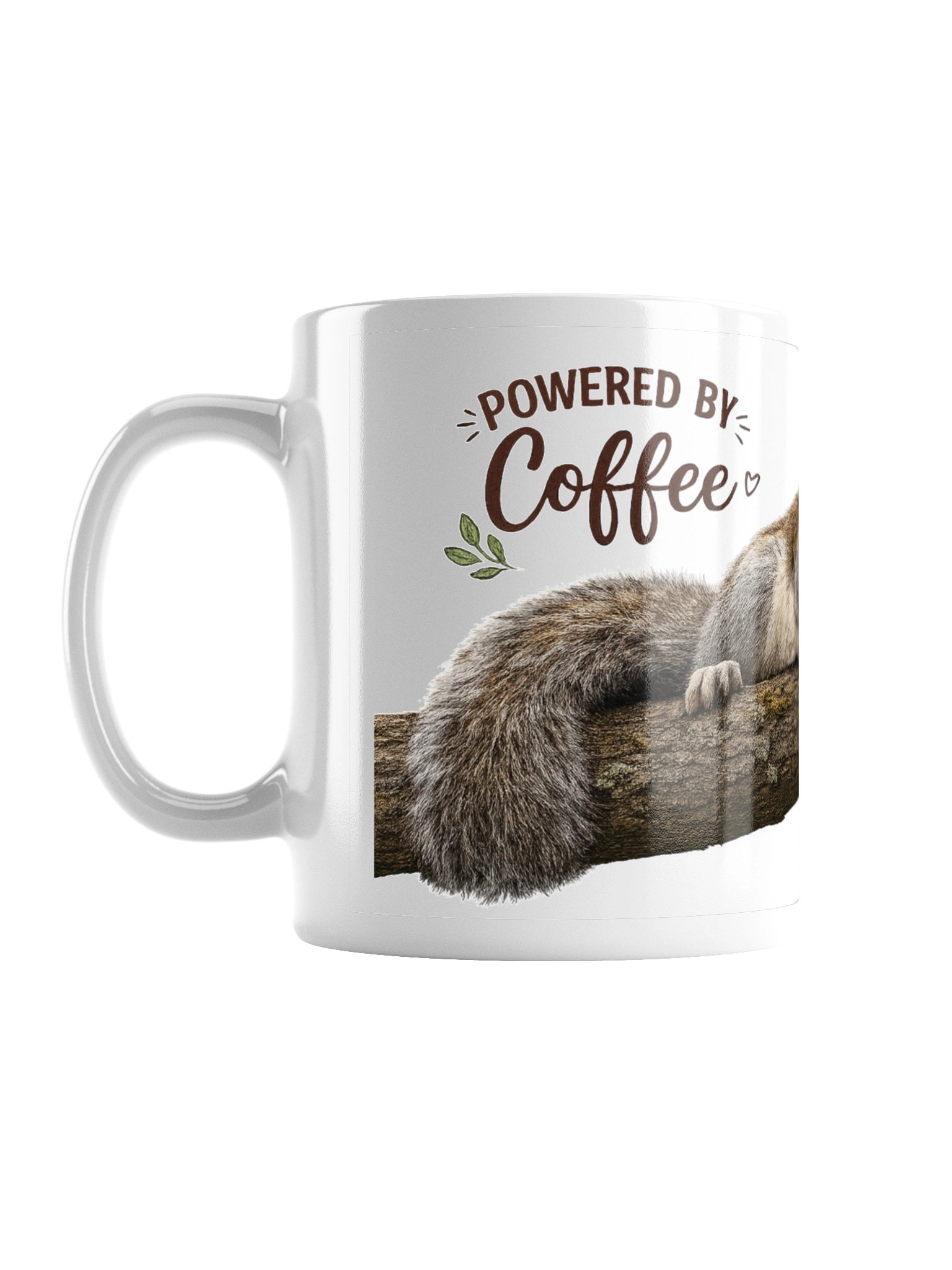 Powered by Coffee... and Occasional Naps ☕🐿️ product image (1)