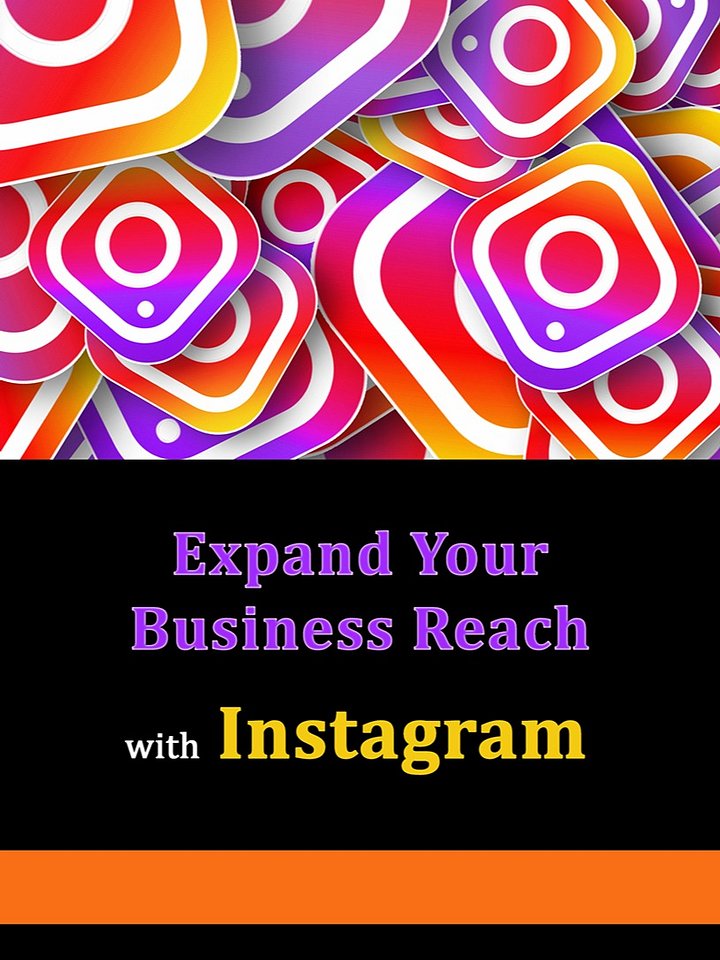 Expand-Your-Business-Reach-With-Instagram product image (1)