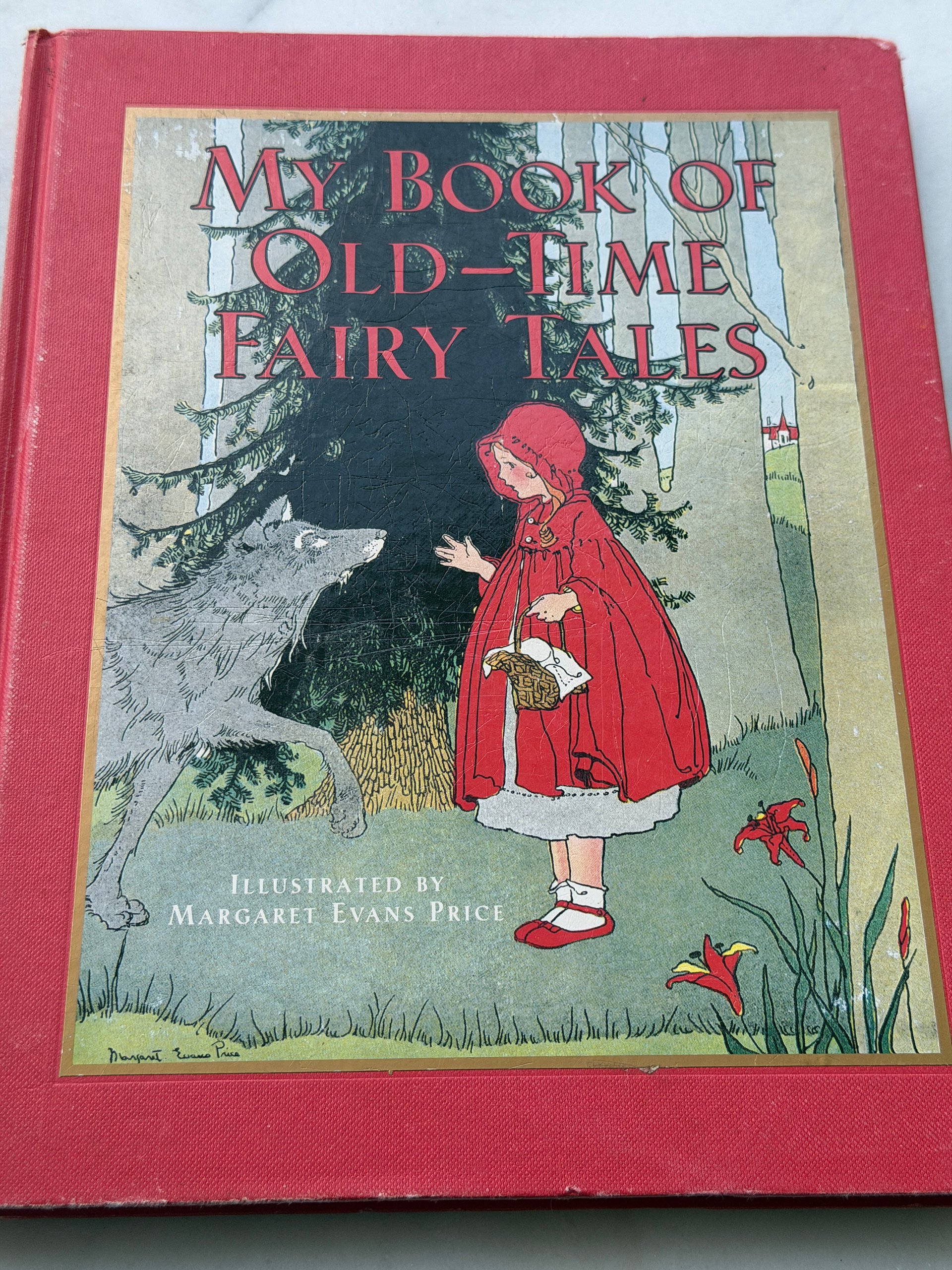 1995 | My Book of Old Time Fairy Tales | Margaret Evans Price | Illustrated Hardcover product image (1)