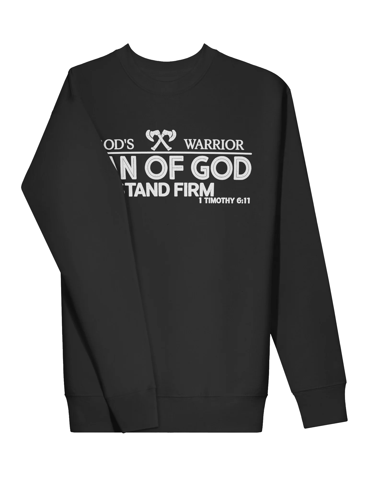 God's Warrior – Man of God | Stand Firm | 1 Timothy 6:11 | Christian Faith Sweatshirt product image (37)