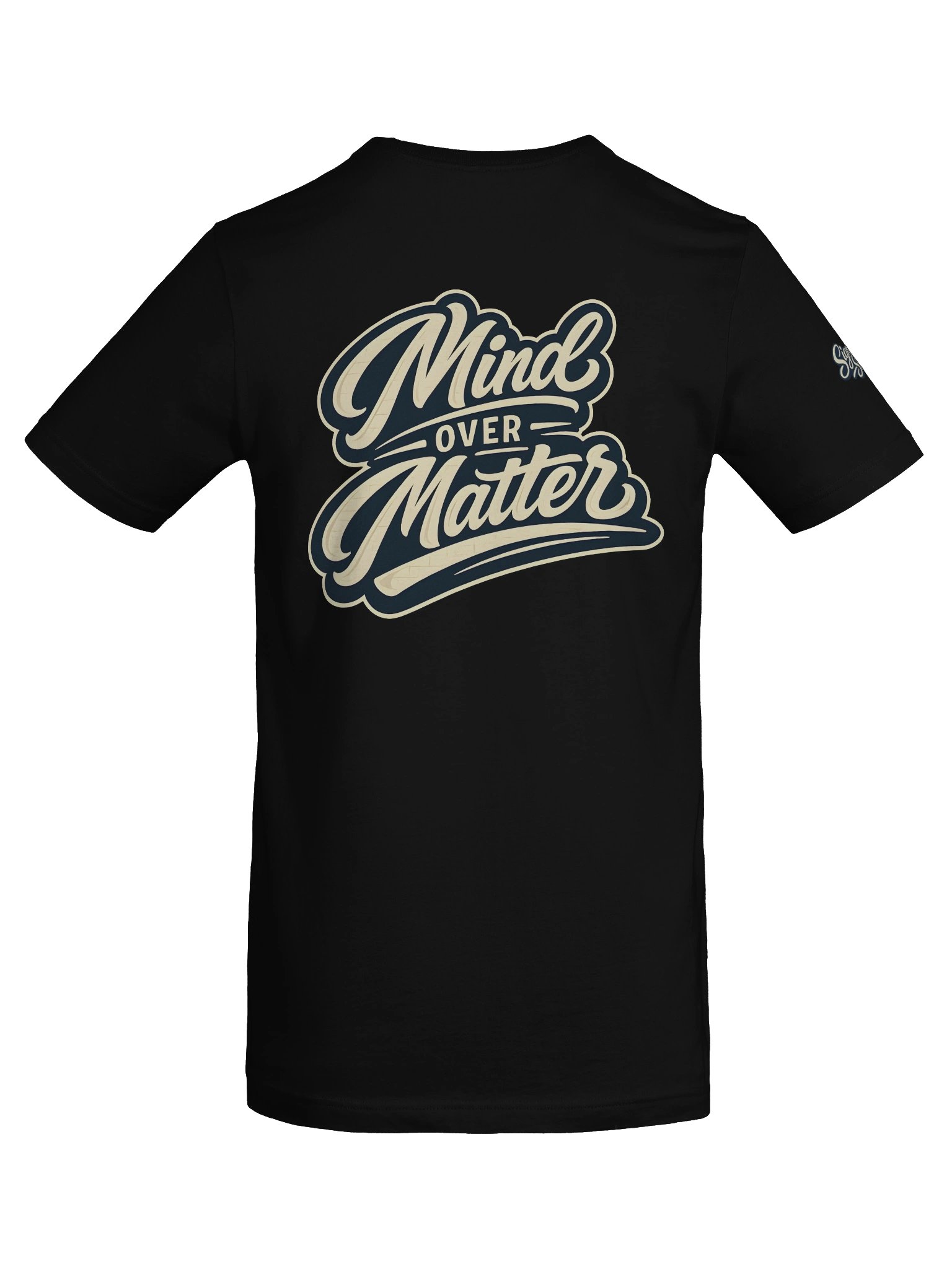 Just Keep Show'n Up Signature Series Tee "Mind Over Matter" product image (8)