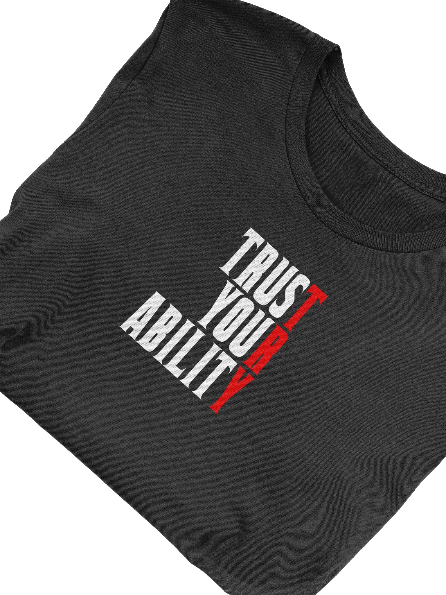 Trust Your Ability T product image (5)