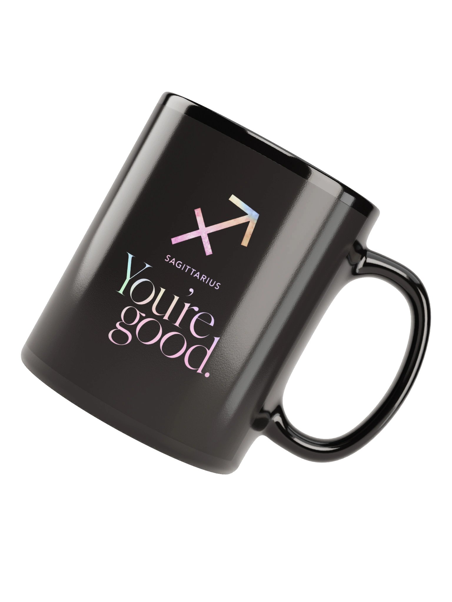 You're Good Sagittarius Mug product image (3)