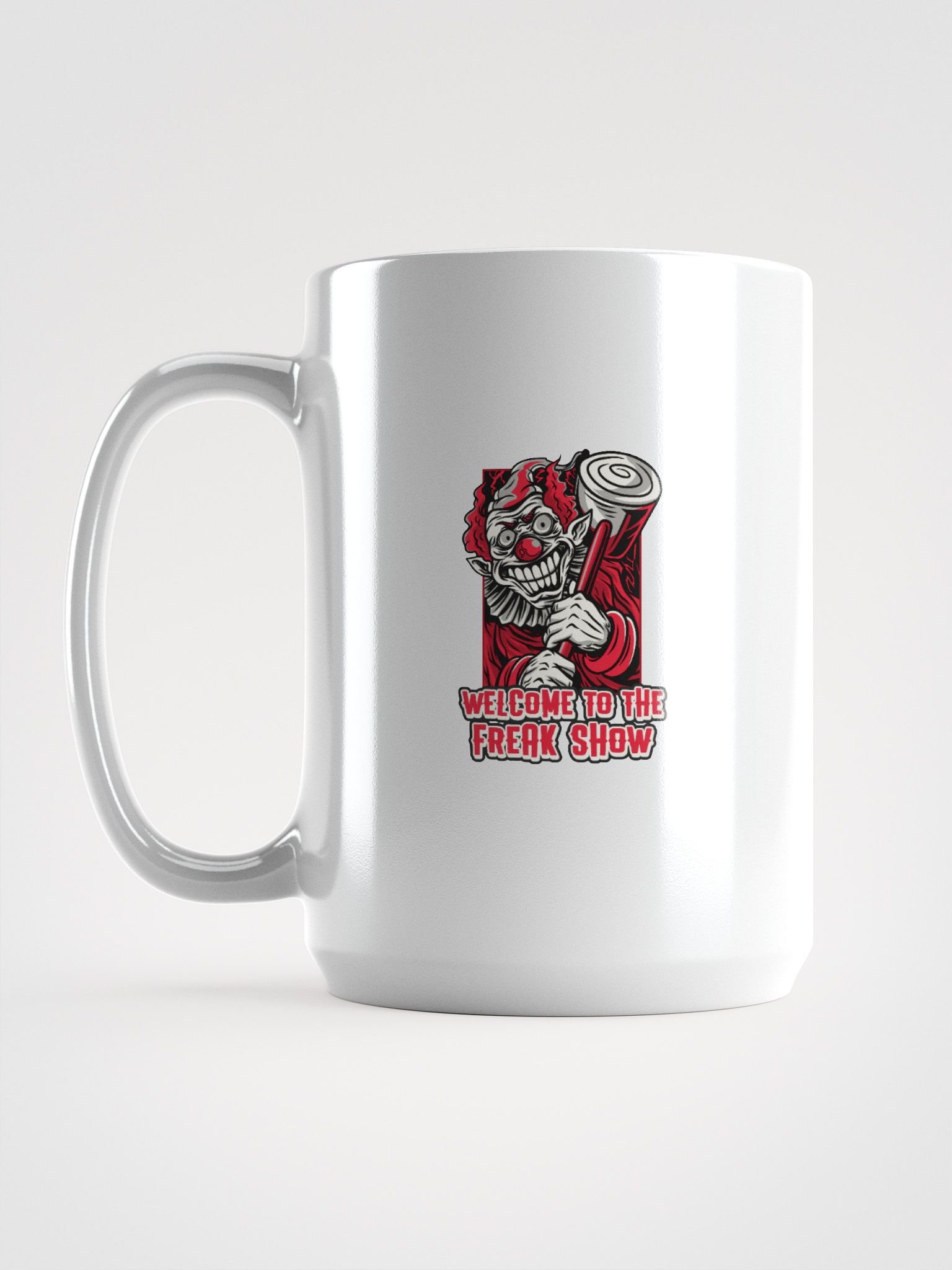 Welcome to the Freak Show Coffee Mug – Scary Clown Halloween Cup, Creepy Circus Horror Mug product image (1)