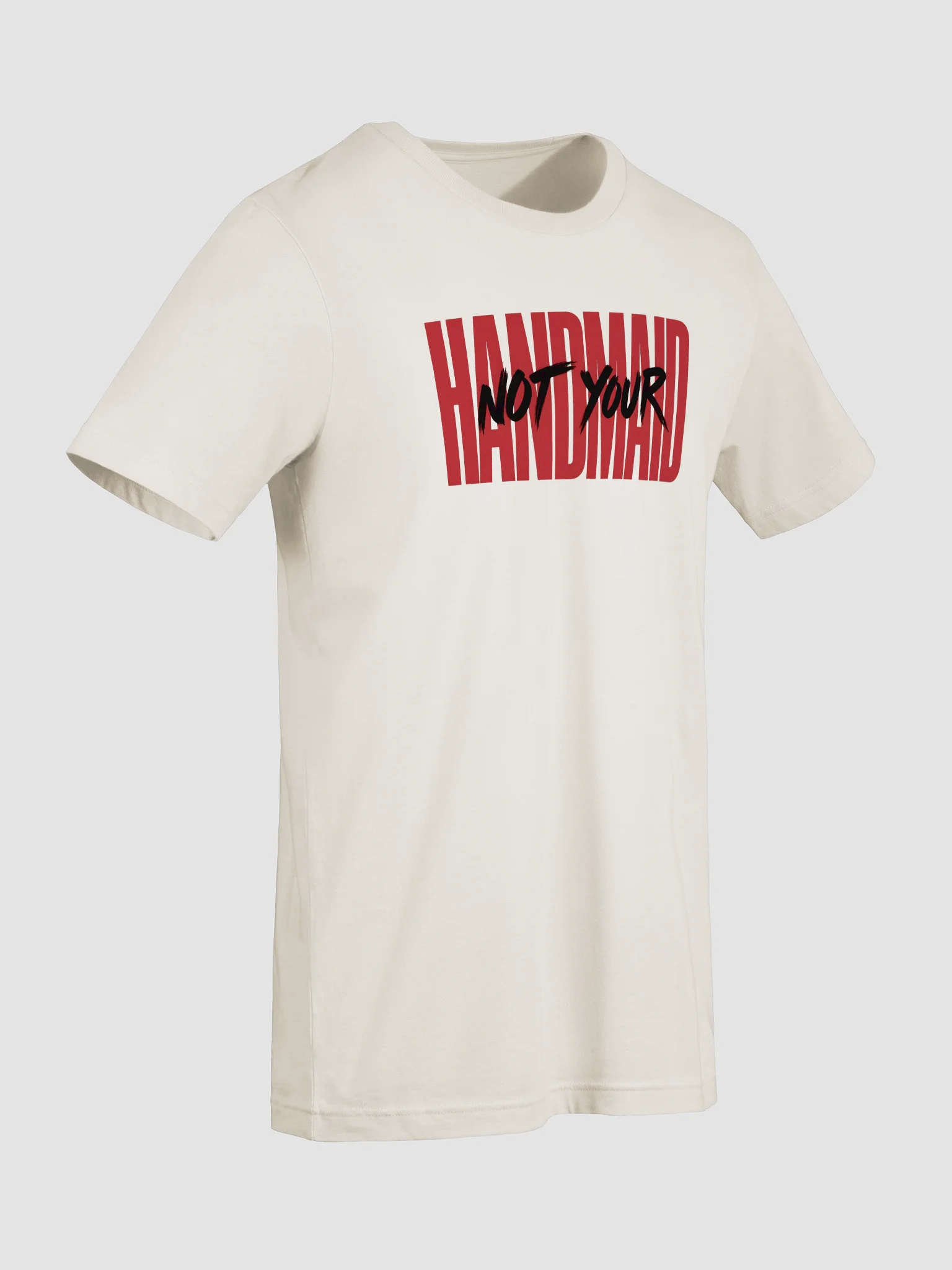 Not Your Handmaid Tee. product image (102)