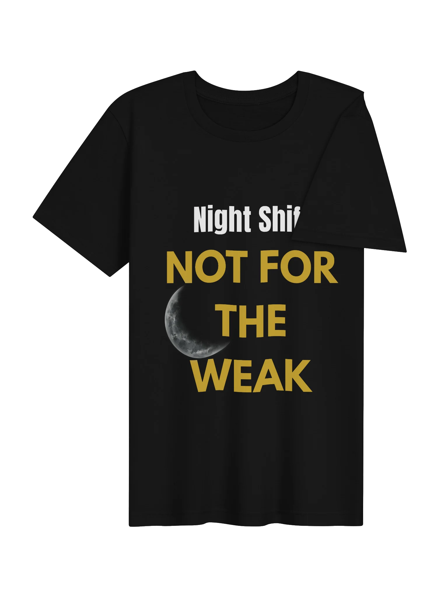 Not For The Weak - Tee product image (4)
