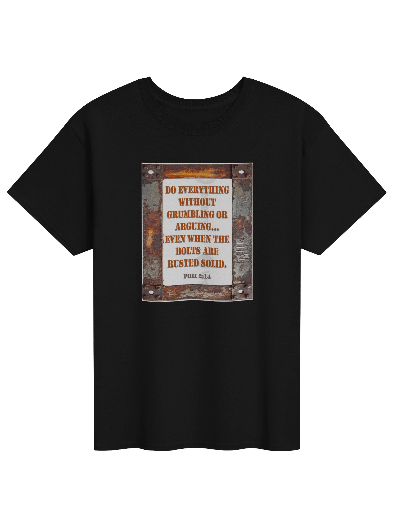 Phil 2:14 Rusted Garage Quote Tee product image (2)