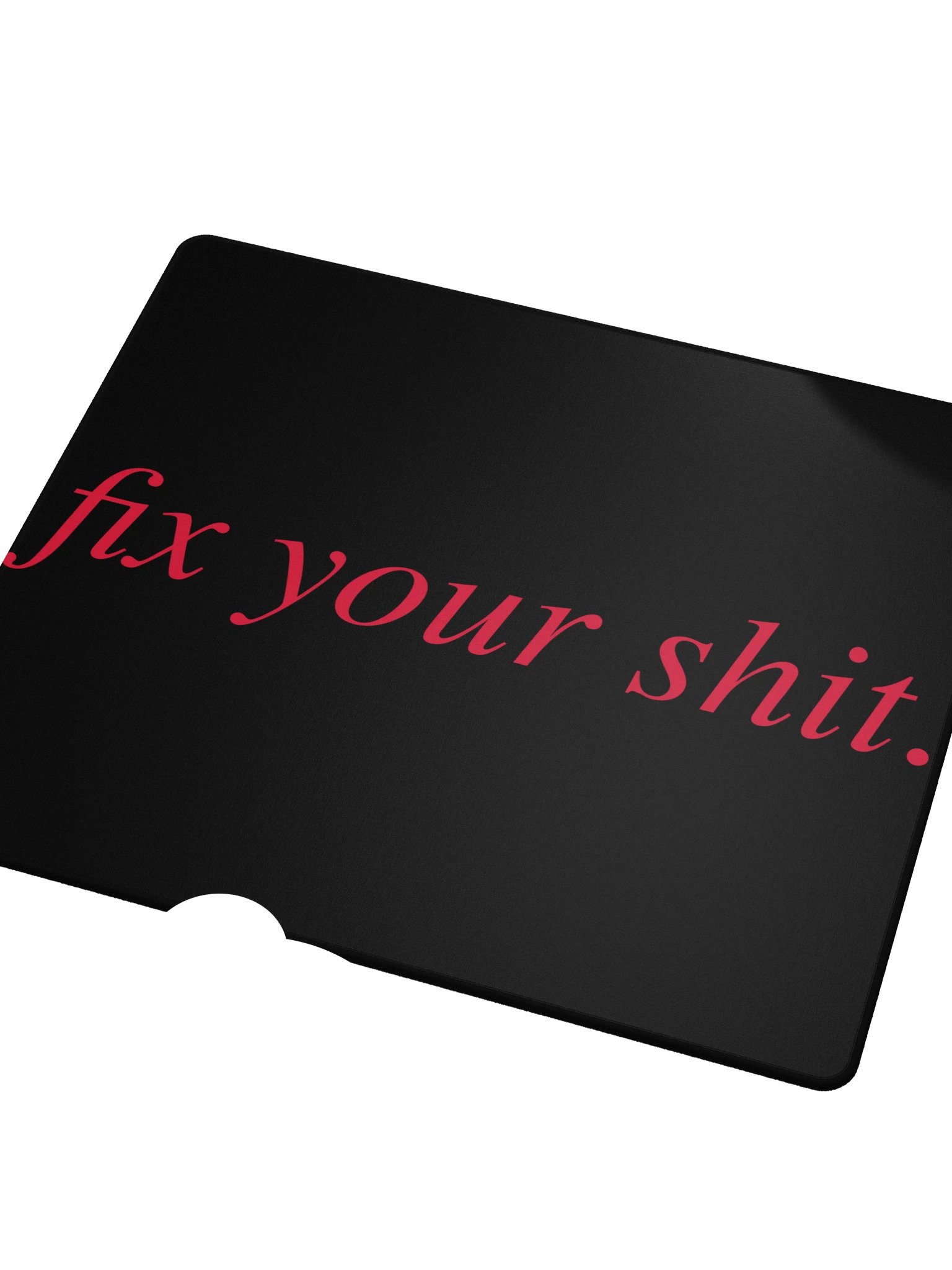 No ShopCo | Gaming Mouse Pad - Fix Your Shit Red on White product image (3)