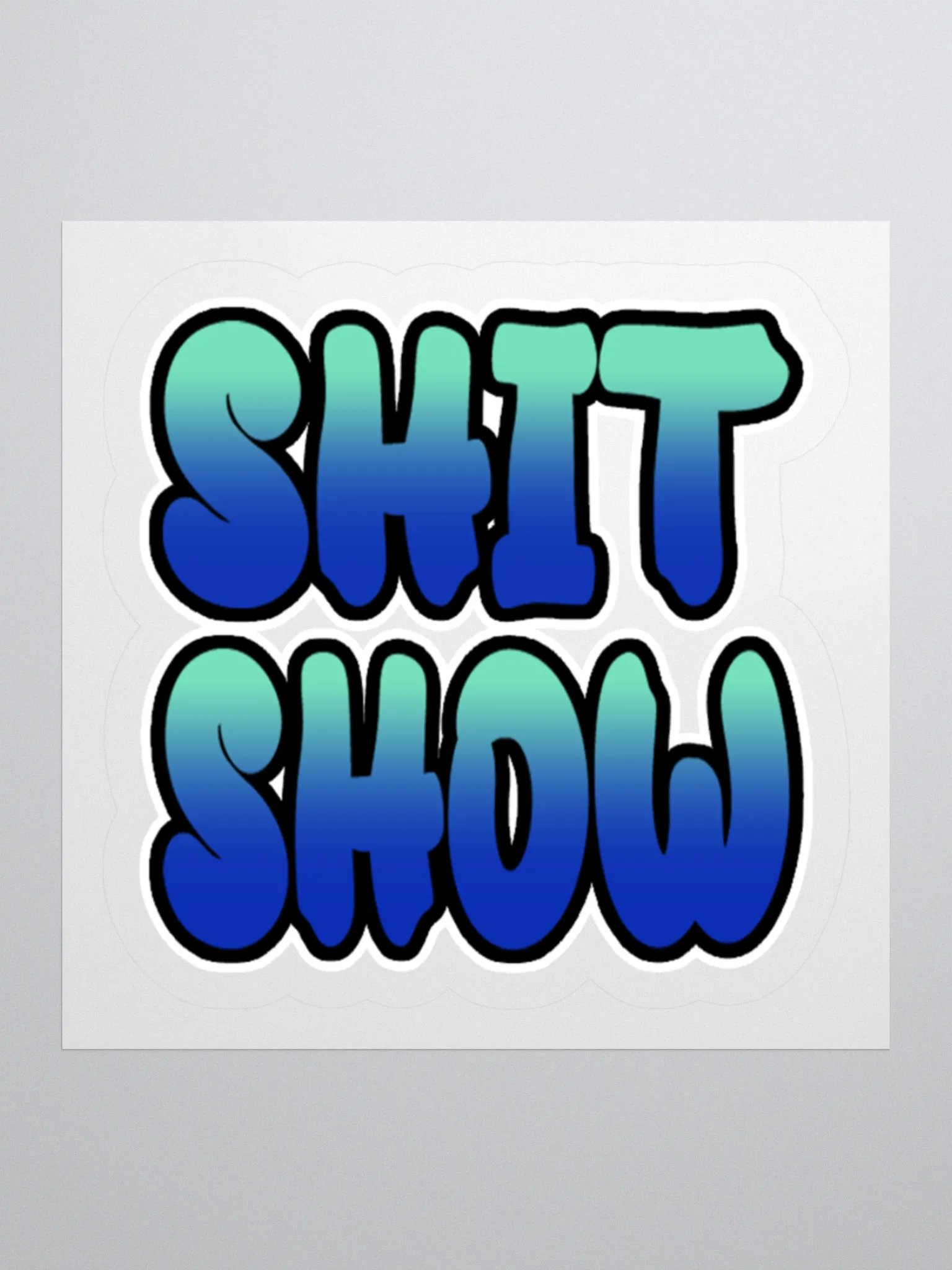 Shit Show - Sticker product image (1)