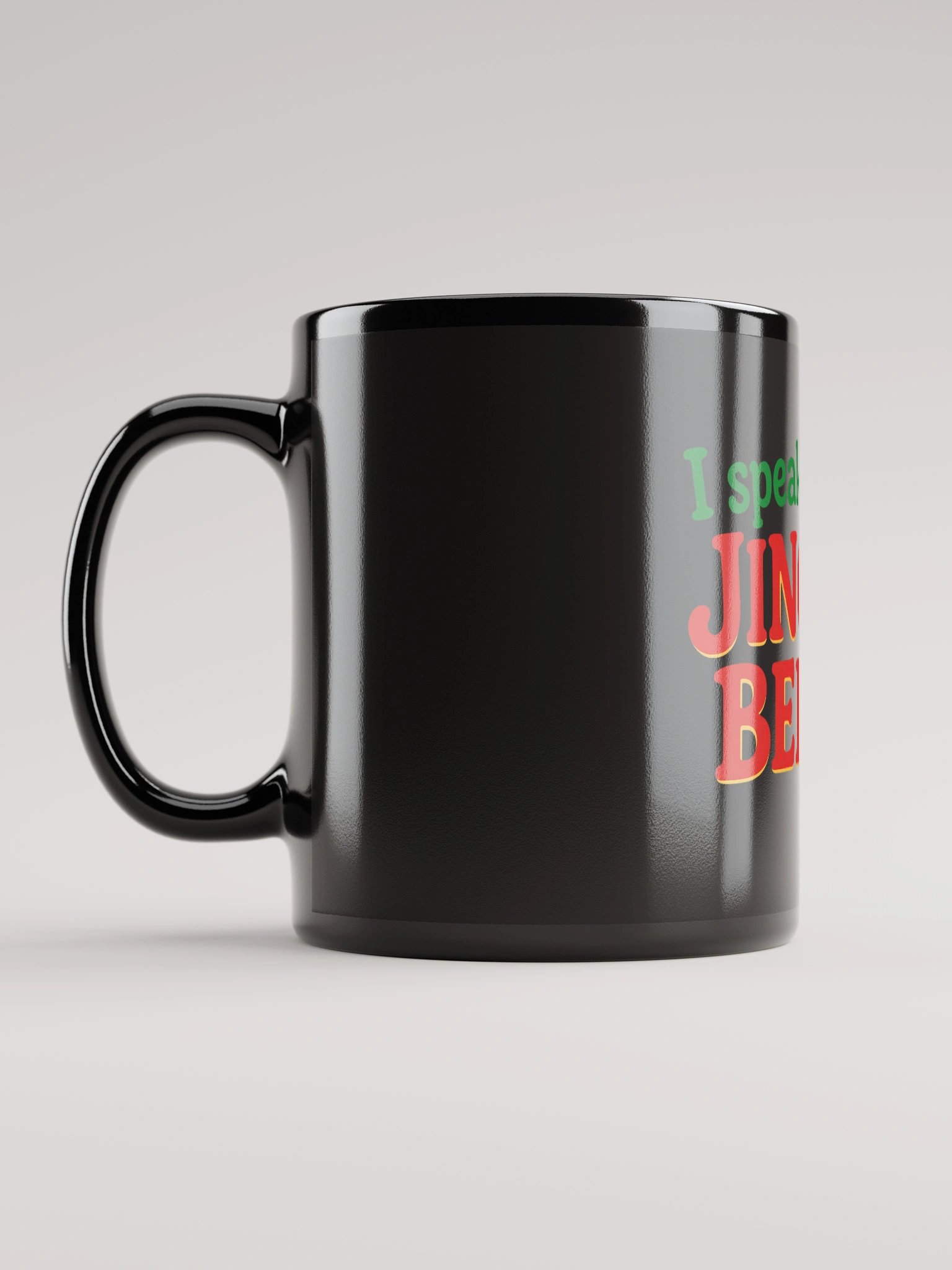 I Speak Fluent Jingle Bells Black Glossy Mug product image (6)