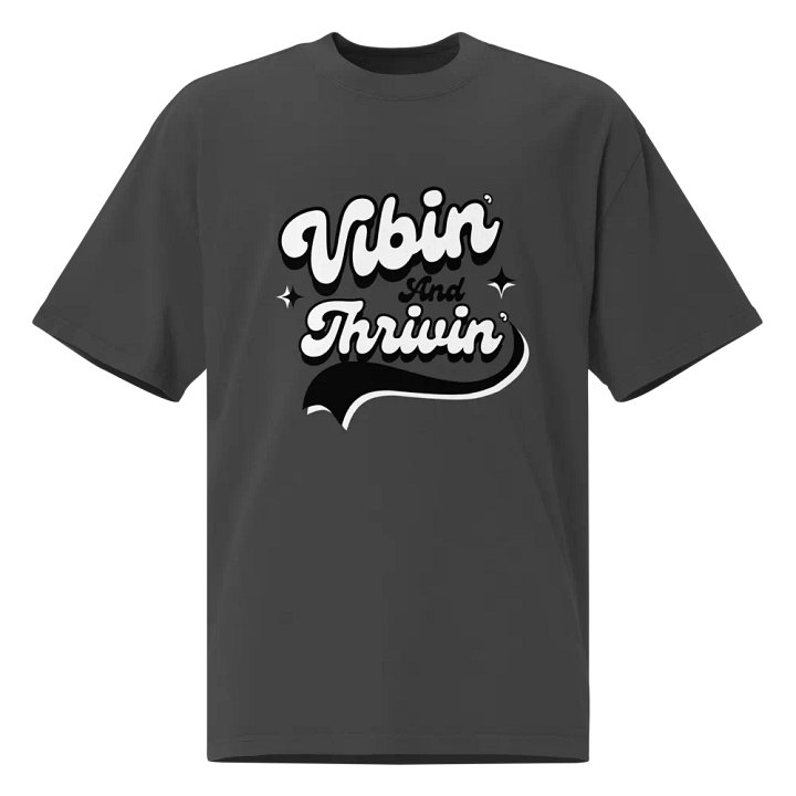 Vibin' & Thrivin' Tee product image (1)