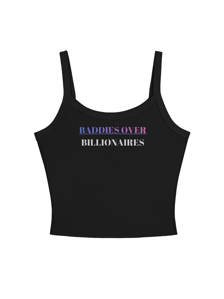 BADDIES OVER BILLIONAIRES UNISEX CROPPED TANK product image (1)