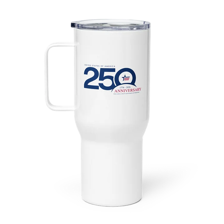 America's 250th Anniversary Travel Mug product image (1)