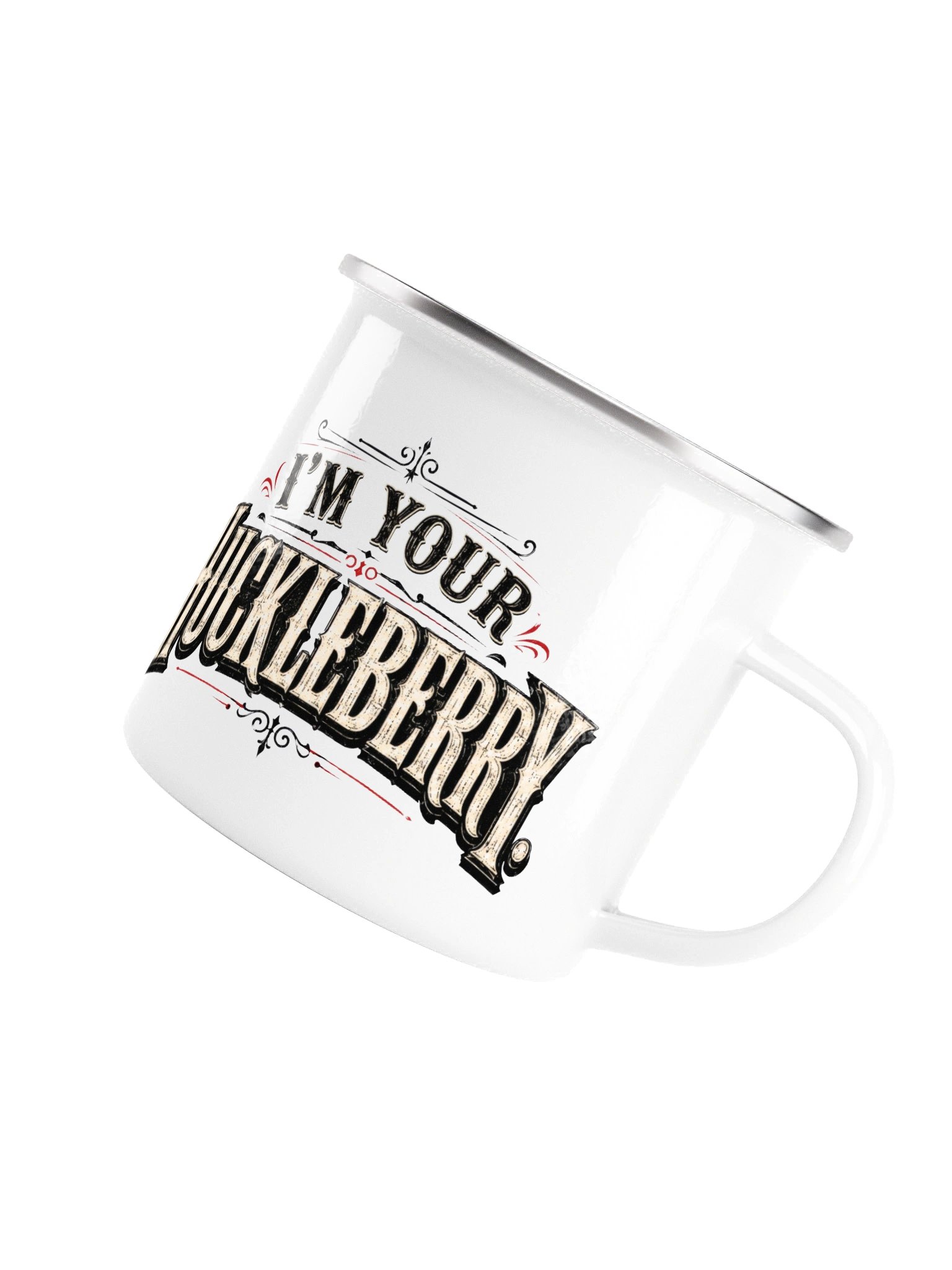 I’m Your Huckleberry Enamel Mug product image (5)