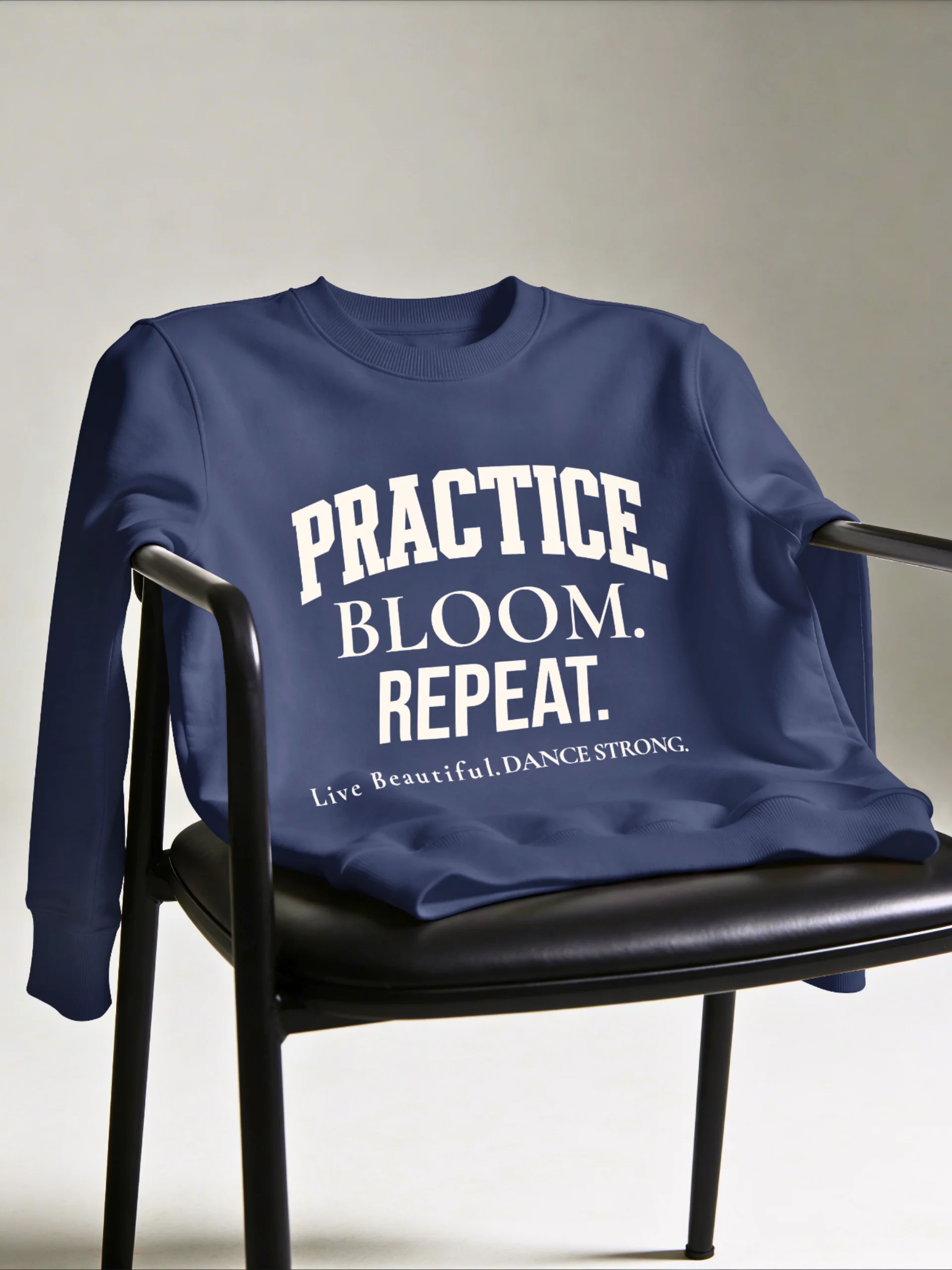 Practice. Bloom. Repeat. Varsity Dance Sweatshirt product image (4)