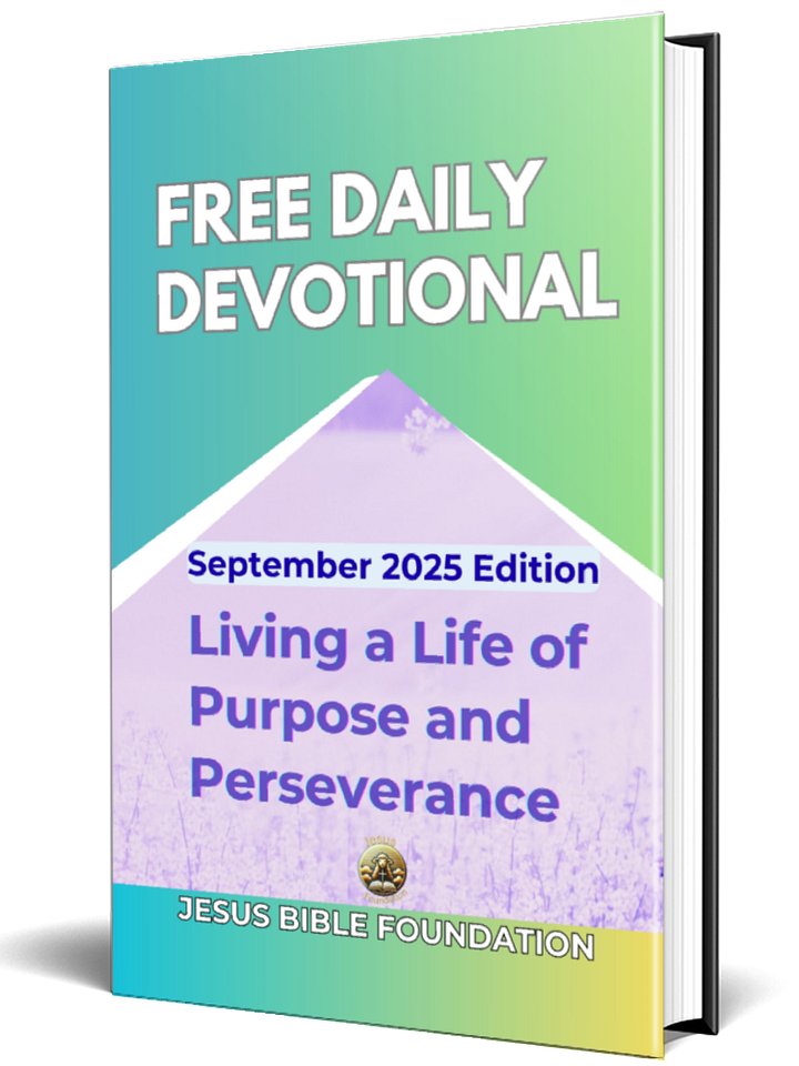 Free Daily Devotional September 2025 Edition: Living a Life of Purpose and Perseverance product image (1)
