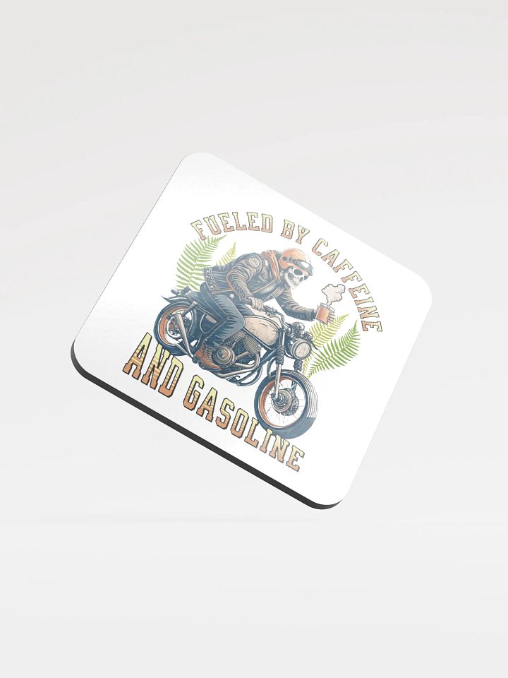 Fueled By Caffeine And Gasoline Skeleton Rider Cork Coaster product image (2)