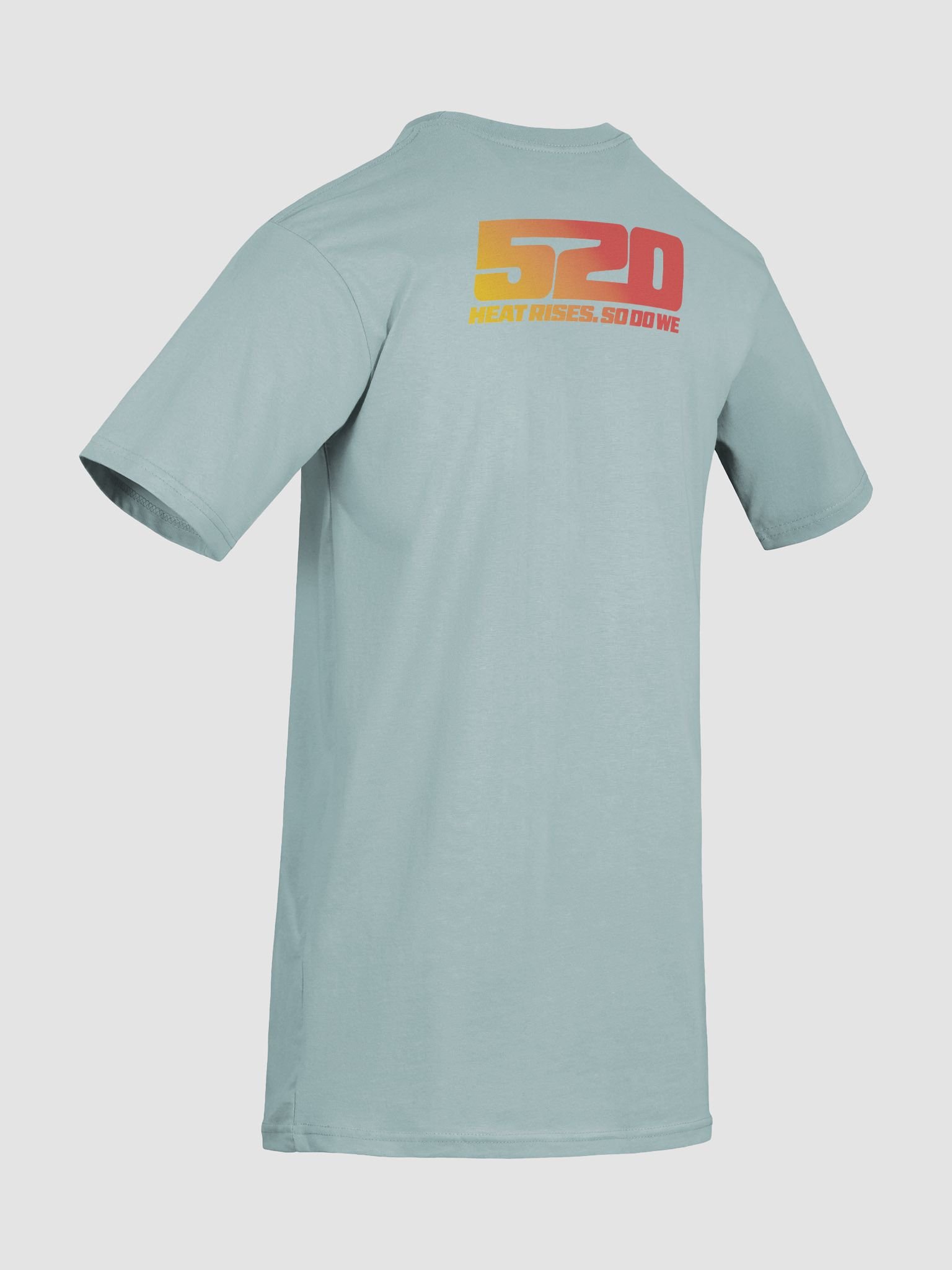 520 Heat Rises. So Do We - TSHIRT product image (10)
