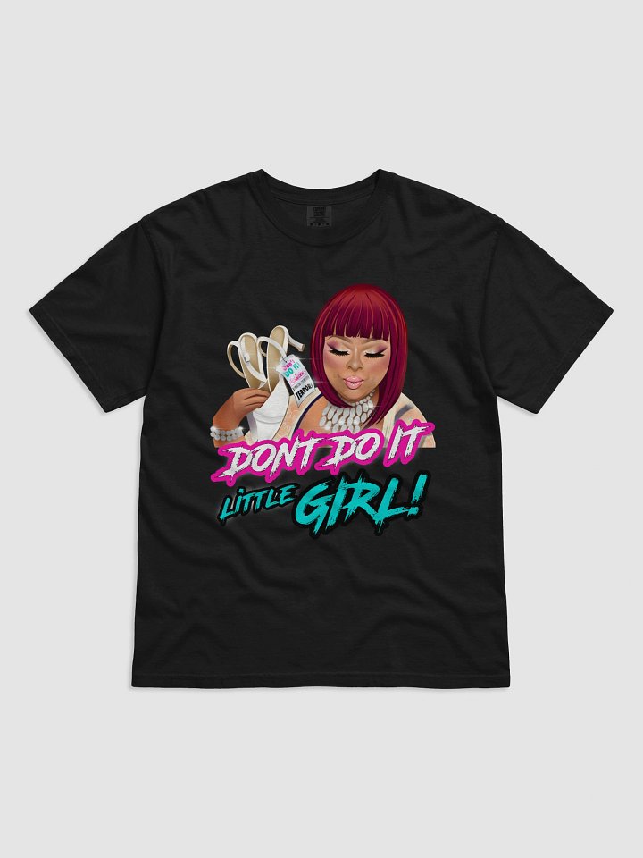DONT DO IT LITTLE GIRL! product image (1)