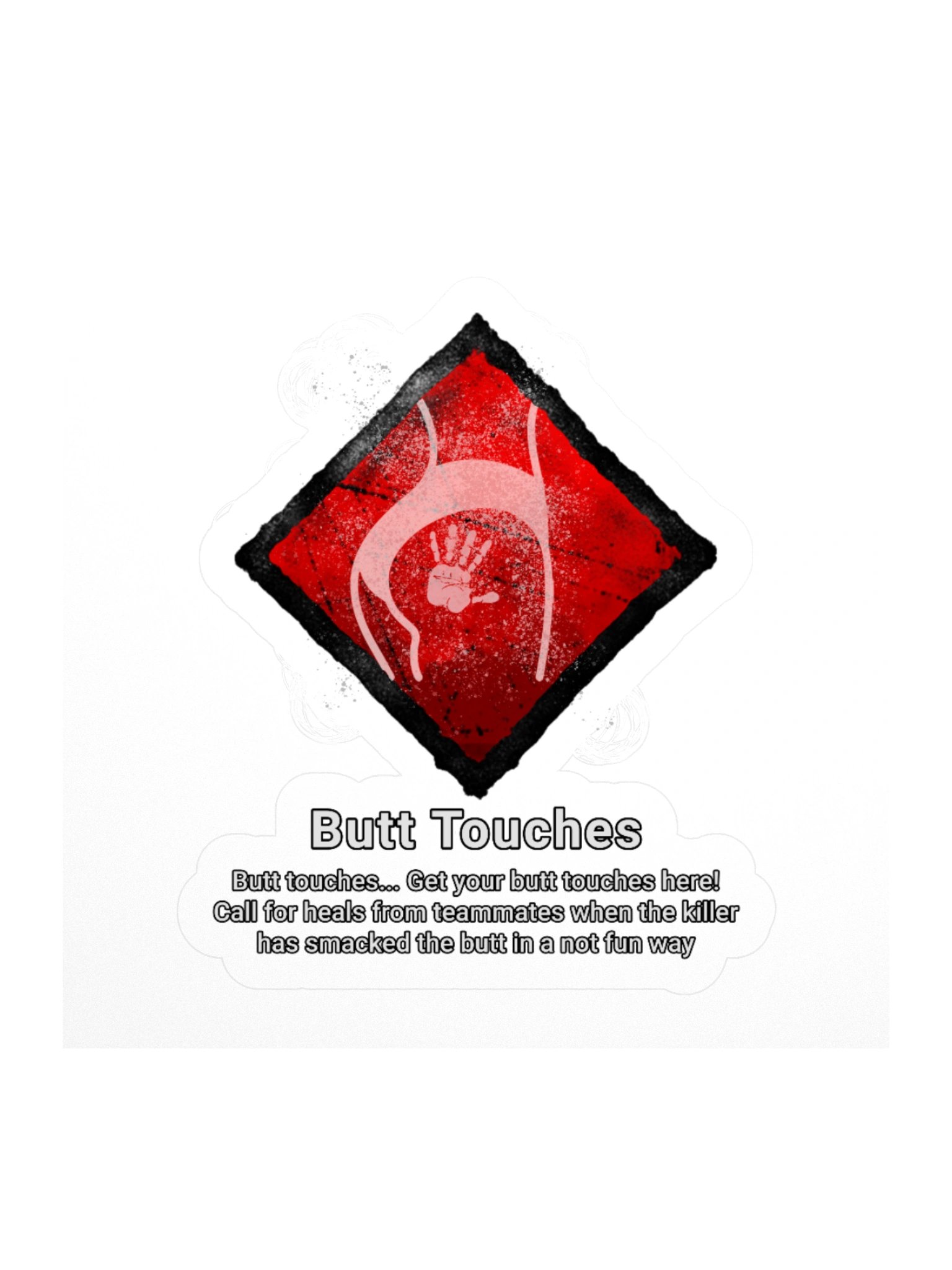 DbD Fun: Butt Touches Sticker product image (1)