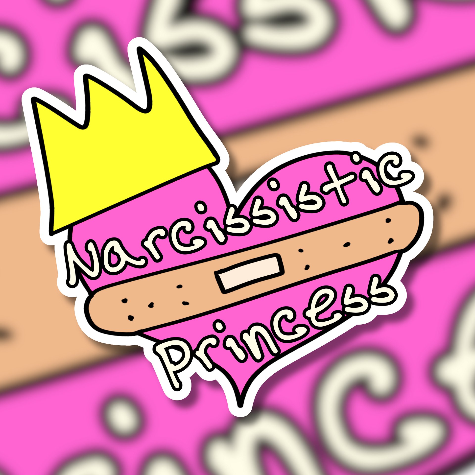 "Narcissistic Princess" Vinyl Sticker product image (1)
