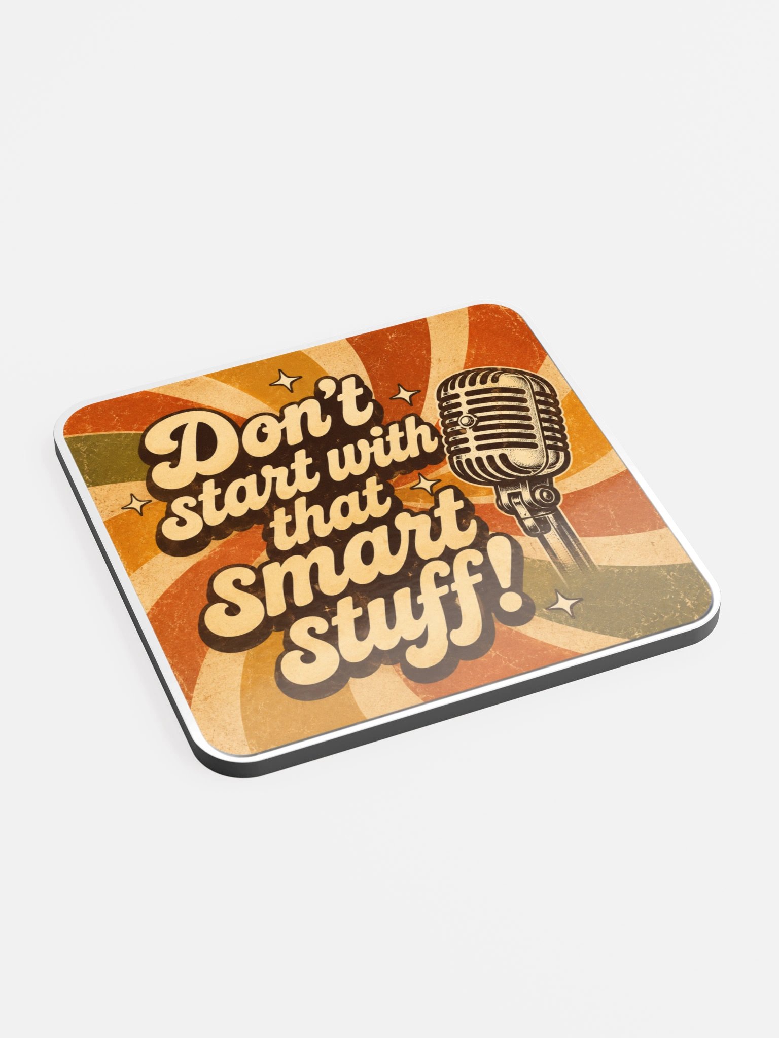 Lance Russell "Don't start with that smart stuff!" Cup Coaster product image (2)
