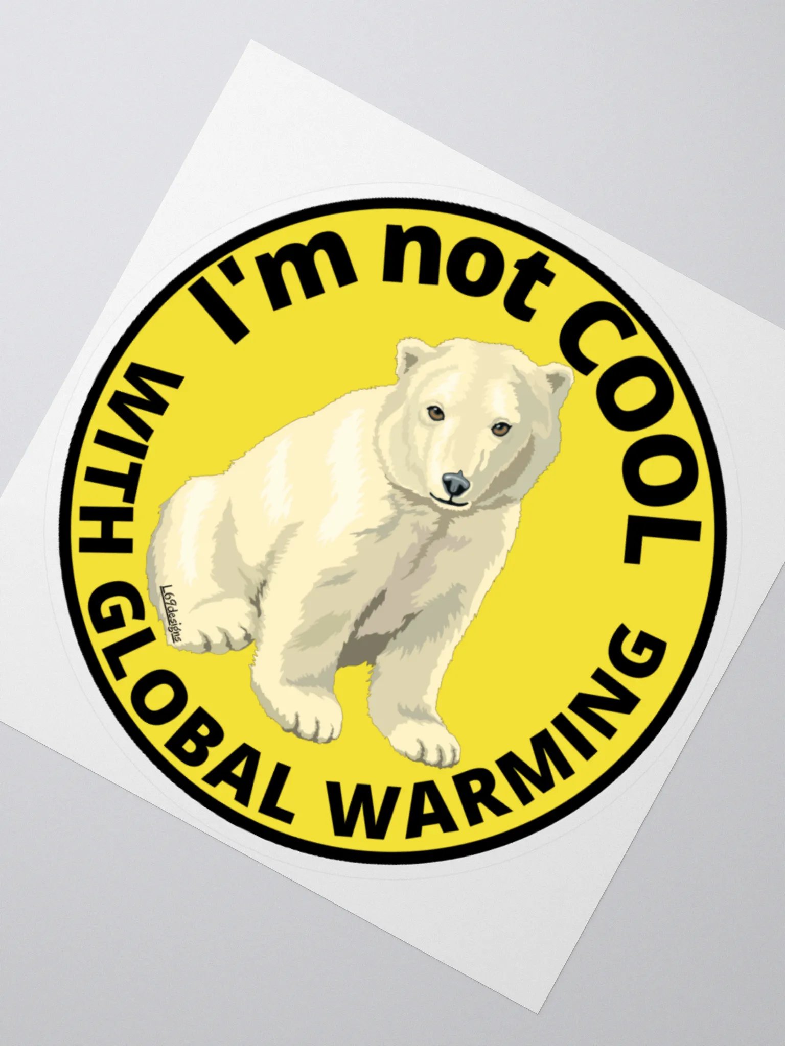 I'M NOT COOL WITH GLOBAL WARMING product image (6)