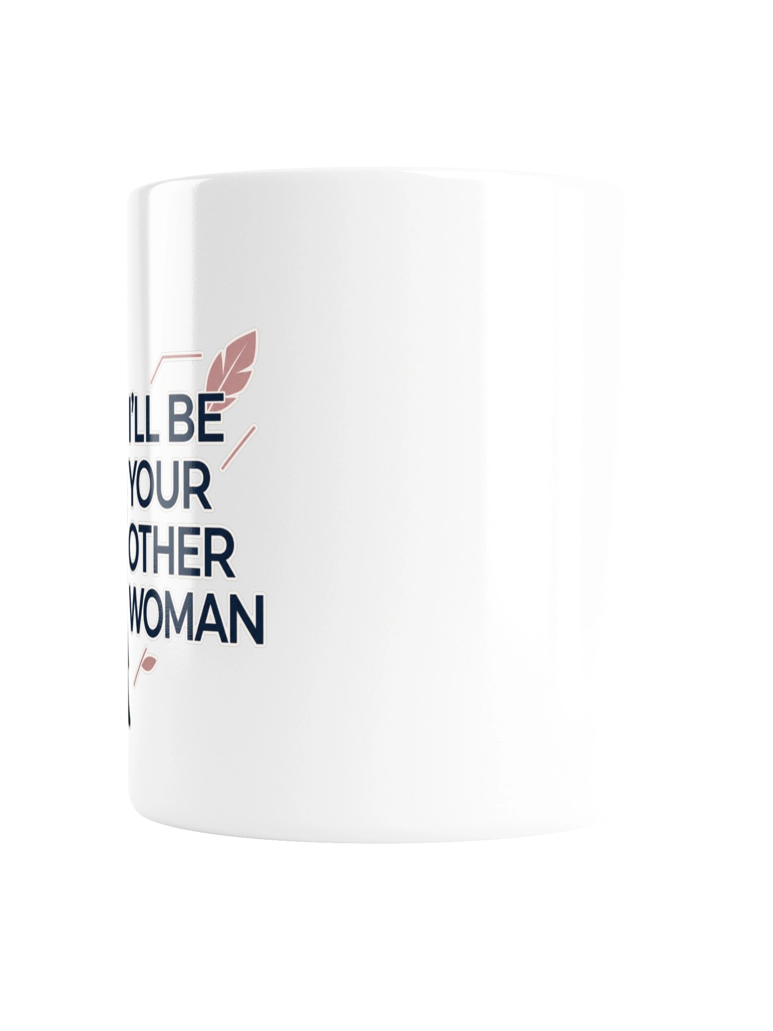 I’ll Be Your Other Woman - Silhouette Mug product image (4)