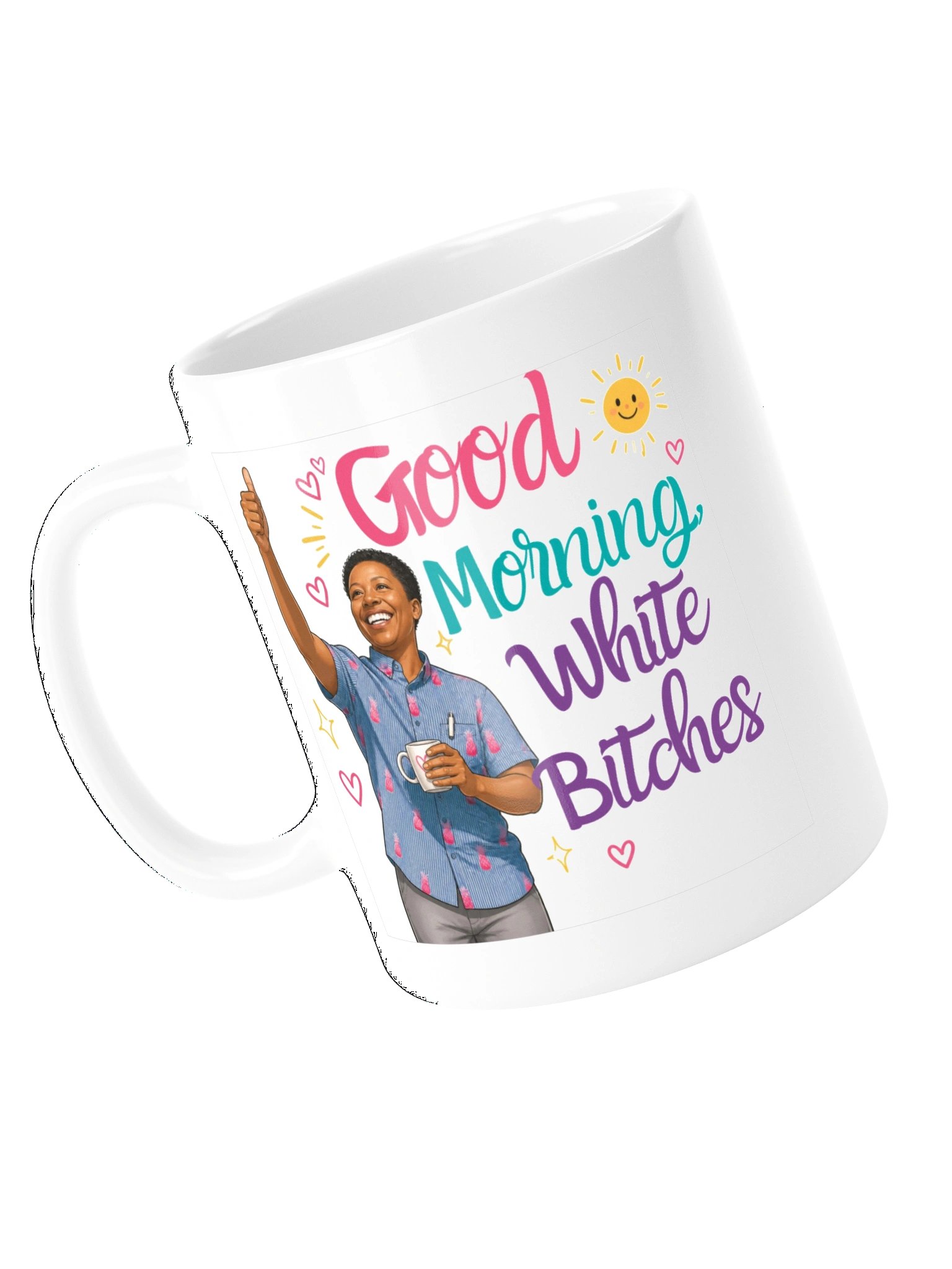 Good Morning, White B*tches Mug product image (5)