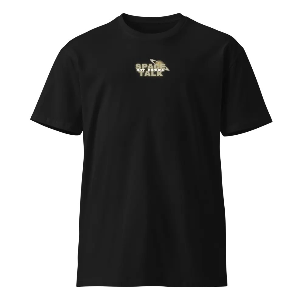 Not Enough Space Talk Double Logo Unisex Tee product image (4)
