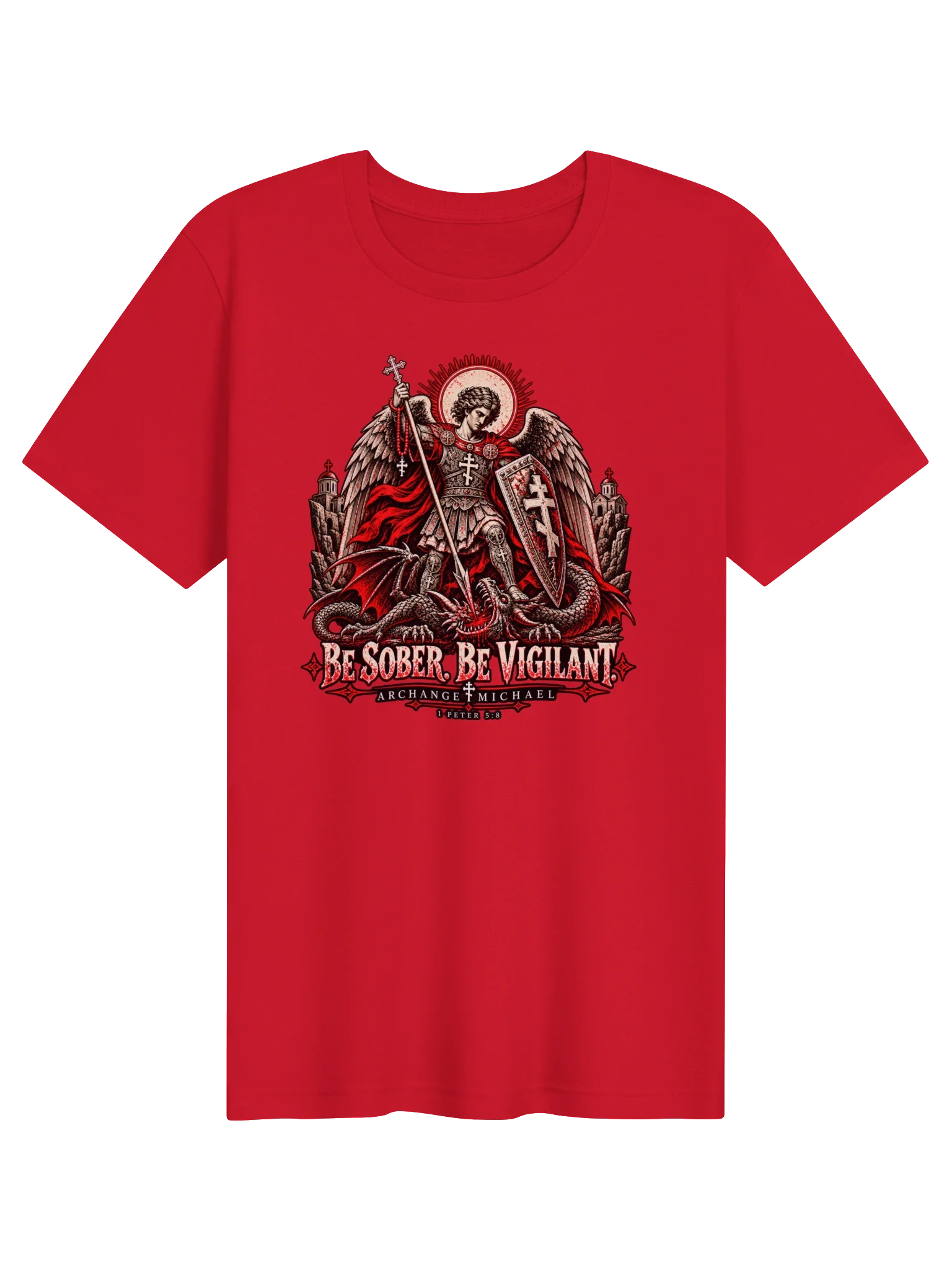 Archangel Michael — Be Sober. Be Vigilant. Tee