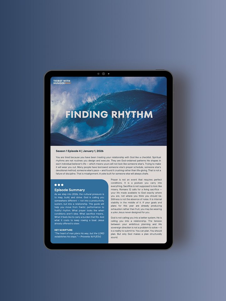 Thirst With Hunger Podcast EP4: Finding Rhythm Study Guide (Free Download) product image (1)
